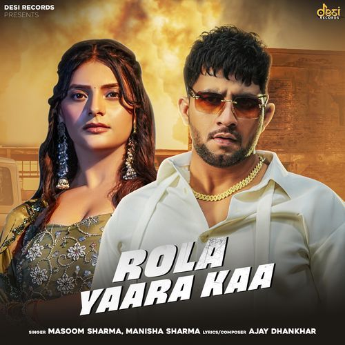 https://pagalfree.com/images/320Rola Yaara Kaa - Masoom Sharma 320 Kbps.jpg